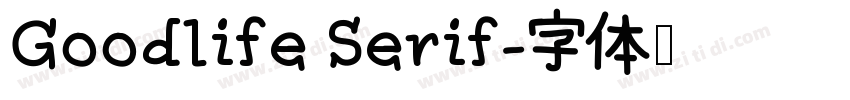 Goodlife Serif字体转换